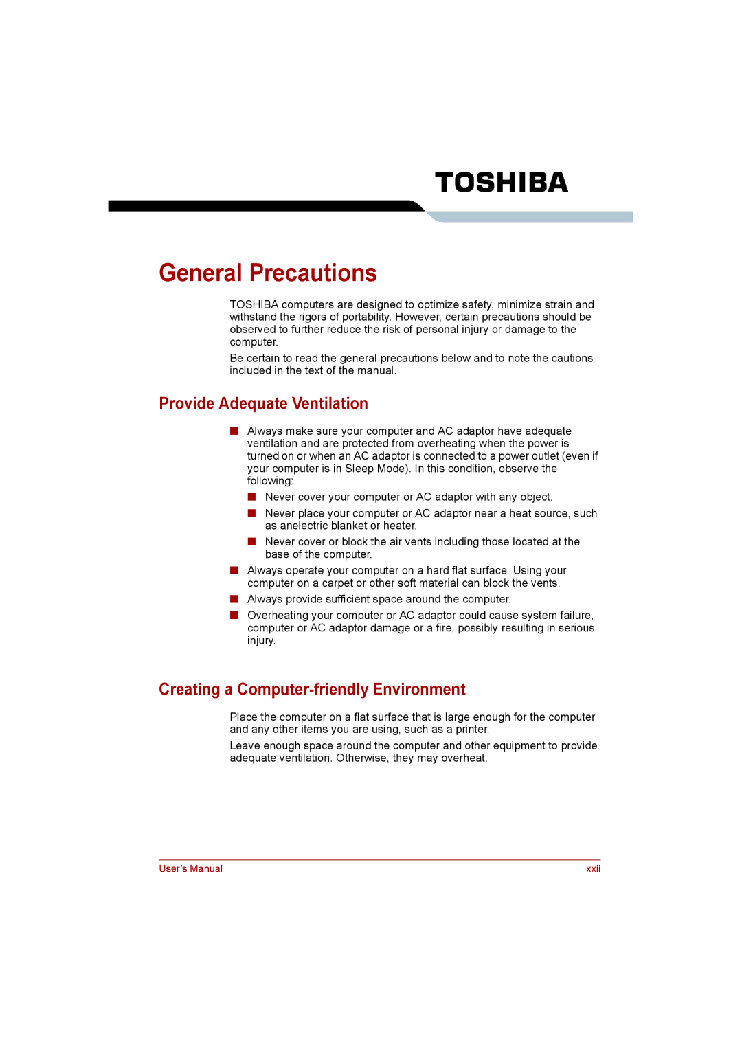 Toshiba C650D user manual General Precautions, Provide Adequate Ventilation, Creating a Computer-friendly Environment 