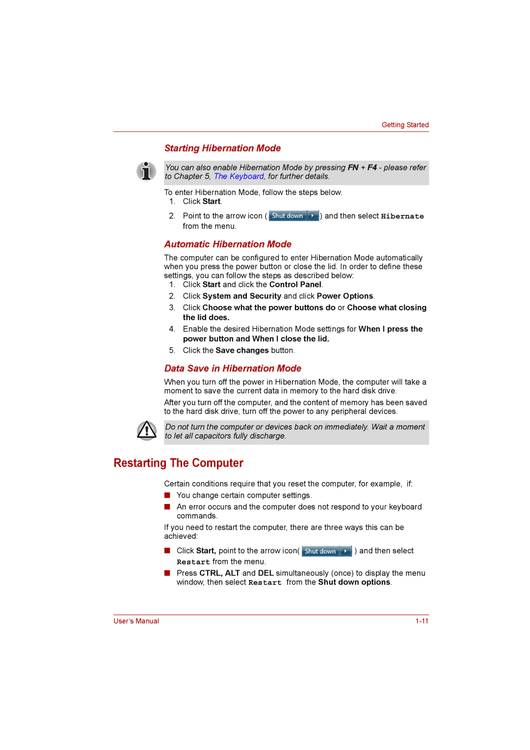 Toshiba C650D user manual Restarting The Computer, Starting Hibernation Mode 