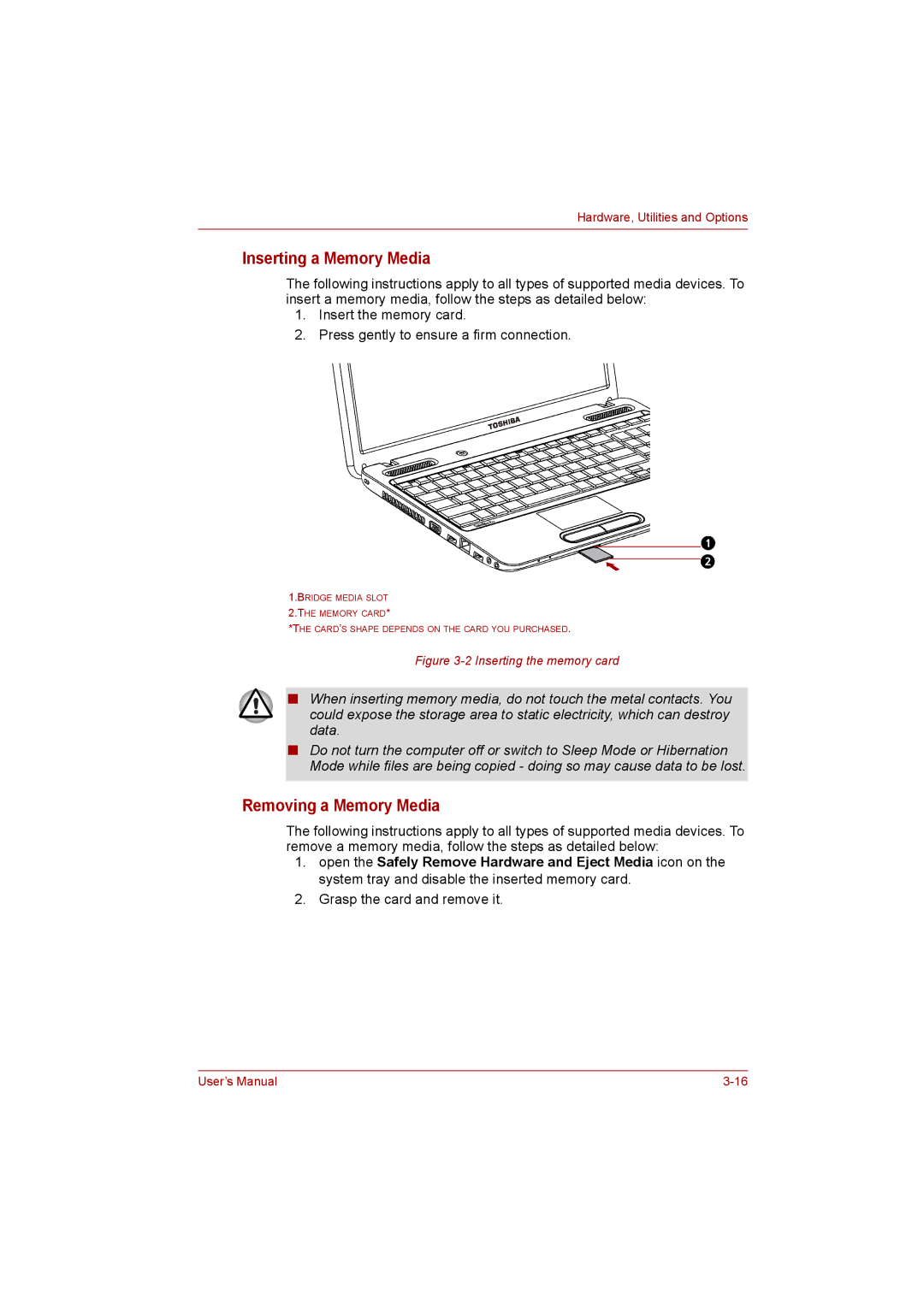 Toshiba C650D user manual Inserting a Memory Media, Removing a Memory Media 