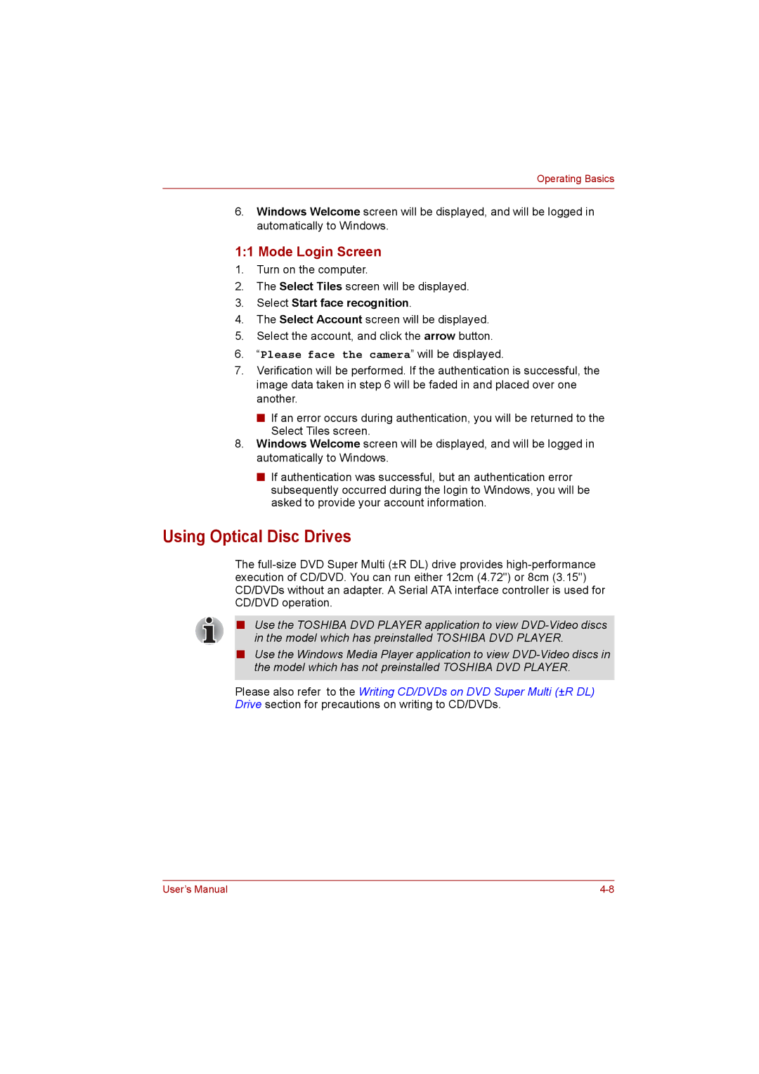 Toshiba C650D user manual Using Optical Disc Drives, Mode Login Screen 