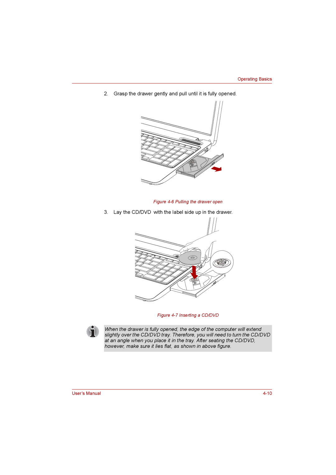 Toshiba C650D user manual Grasp the drawer gently and pull until it is fully opened 