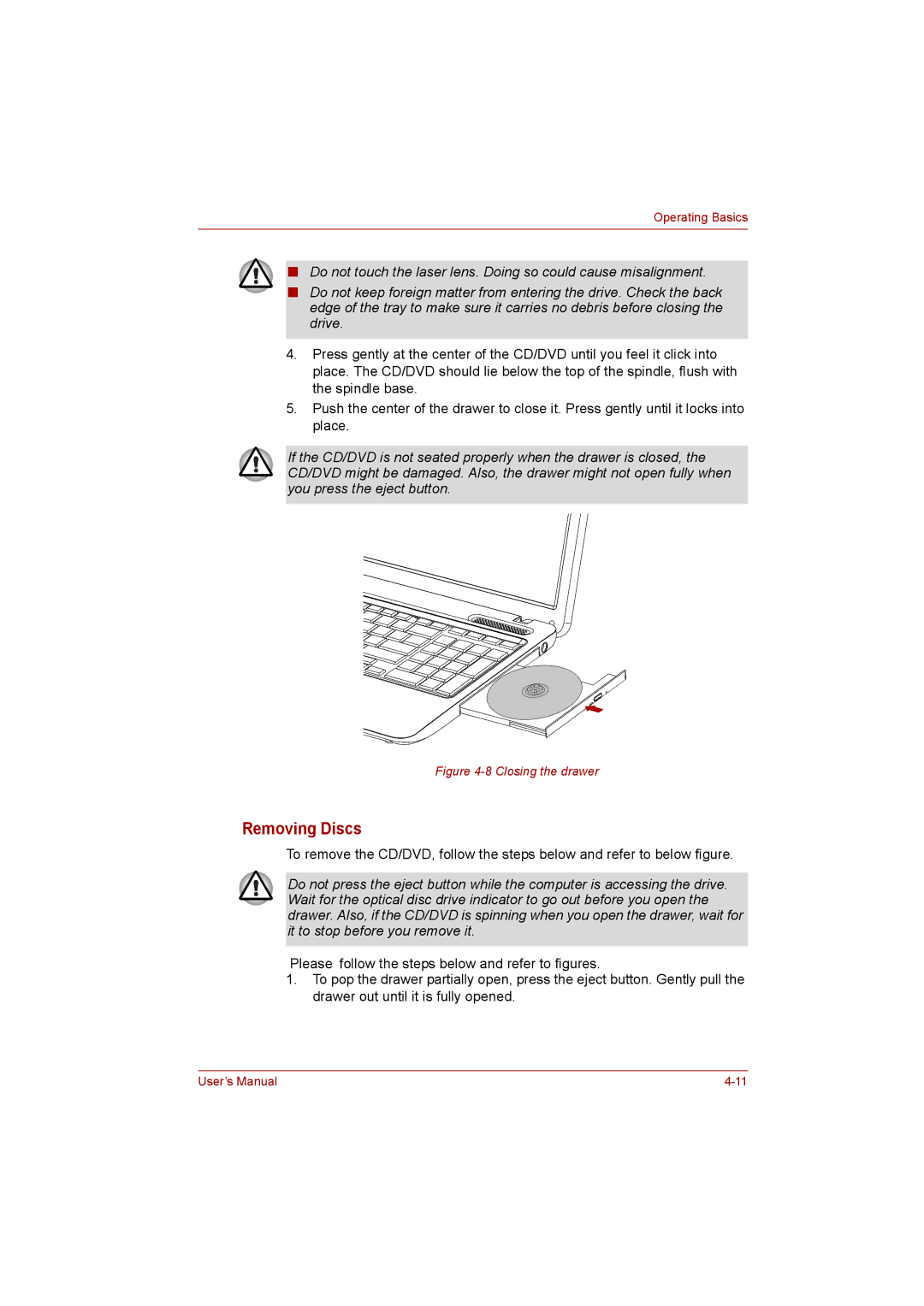 Toshiba C650D user manual Removing Discs, Closing the drawer 