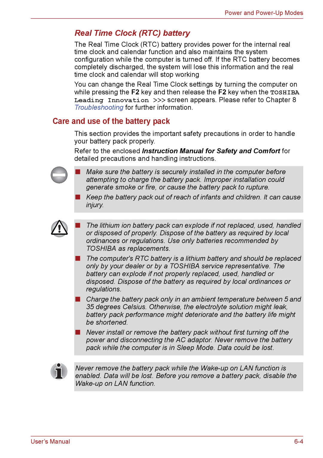 Toshiba C655, C650, C66 user manual Care and use of the battery pack, Real Time Clock RTC battery 