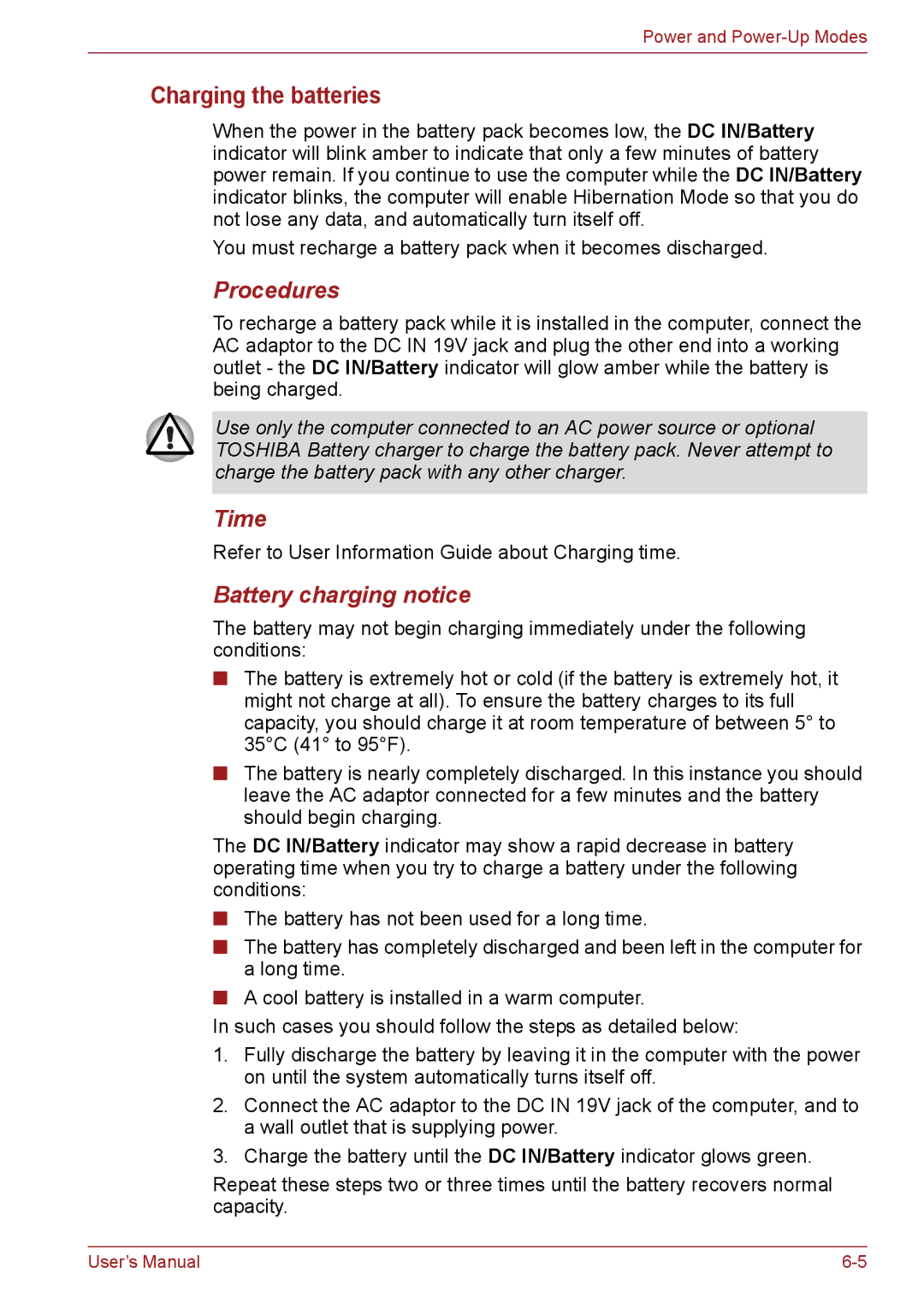 Toshiba C650, C655, C66 user manual Charging the batteries, Procedures, Time, Battery charging notice 