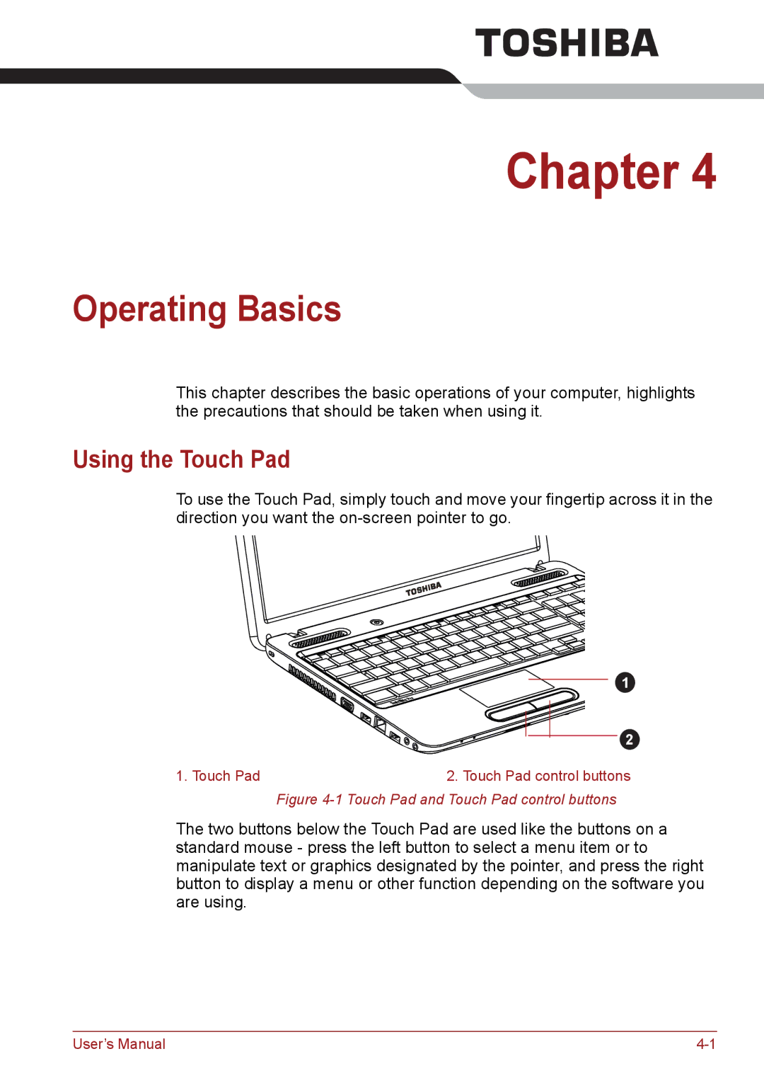 Toshiba C66, C655, C650 user manual Operating Basics, Using the Touch Pad 