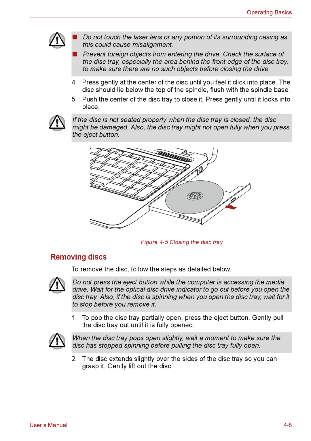 Toshiba C655, C650, C66 user manual Removing discs, Closing the disc tray 