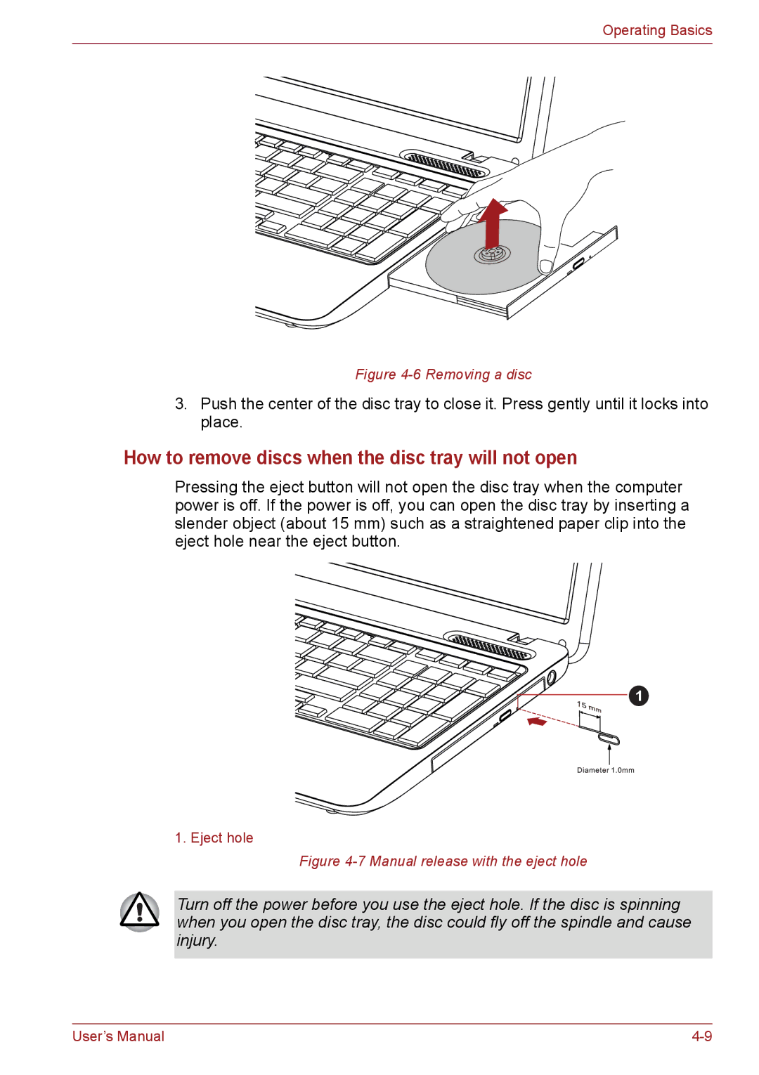 Toshiba C650, C655, C66 user manual How to remove discs when the disc tray will not open, Removing a disc 