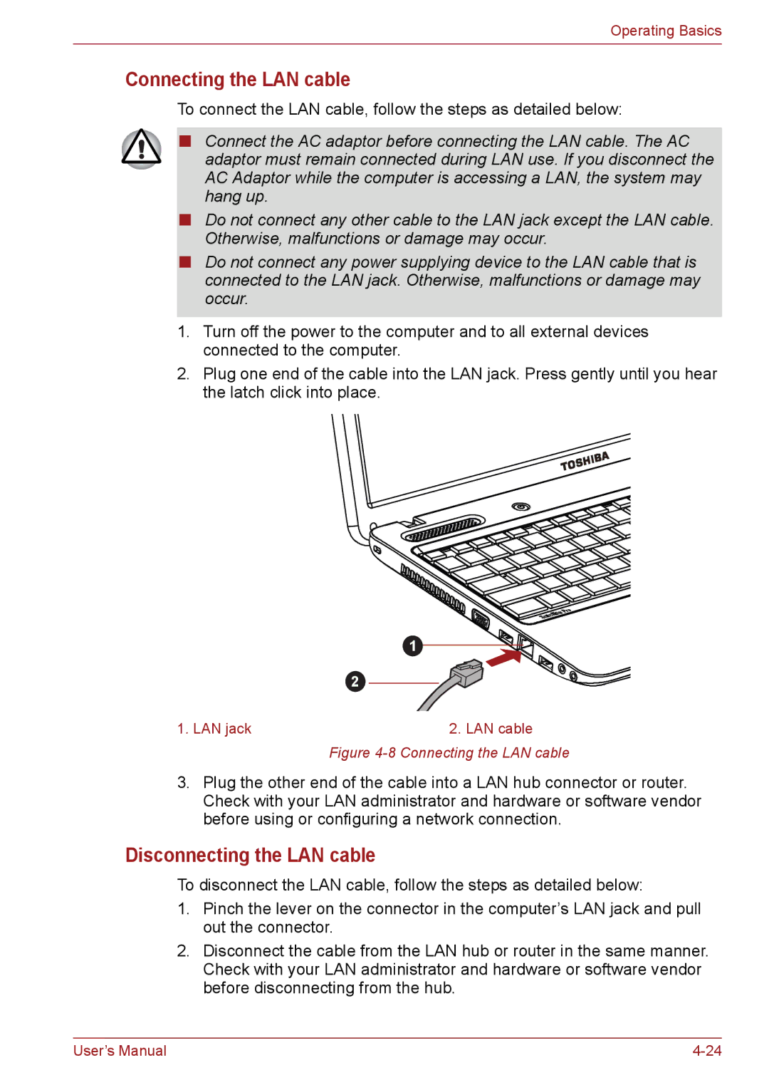 Toshiba C650, C655, C66 user manual Connecting the LAN cable, Disconnecting the LAN cable 