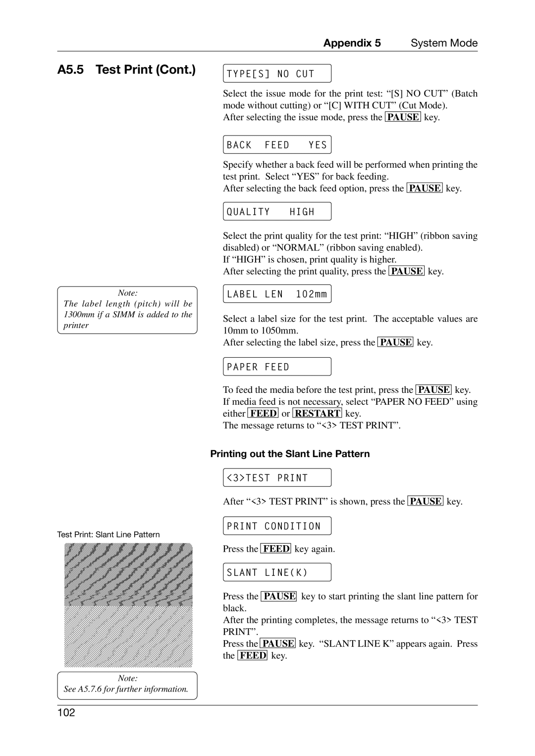 Toshiba CB-416-T3-QQ owner manual Types no CUT, Quality High, Paper Feed, Printing out the Slant Line Pattern, Slant Linek 