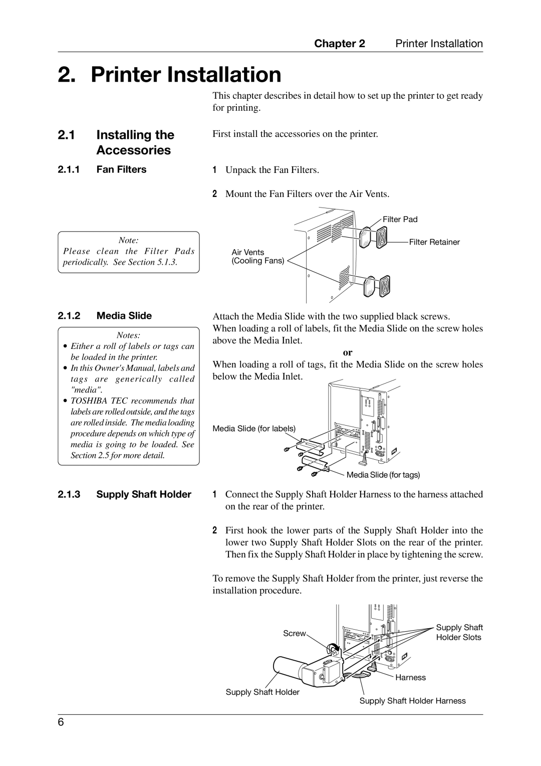 Toshiba CB-416-T3-QQ Printer Installation, Installing the Accessories, Fan Filters, Media Slide, Supply Shaft Holder 