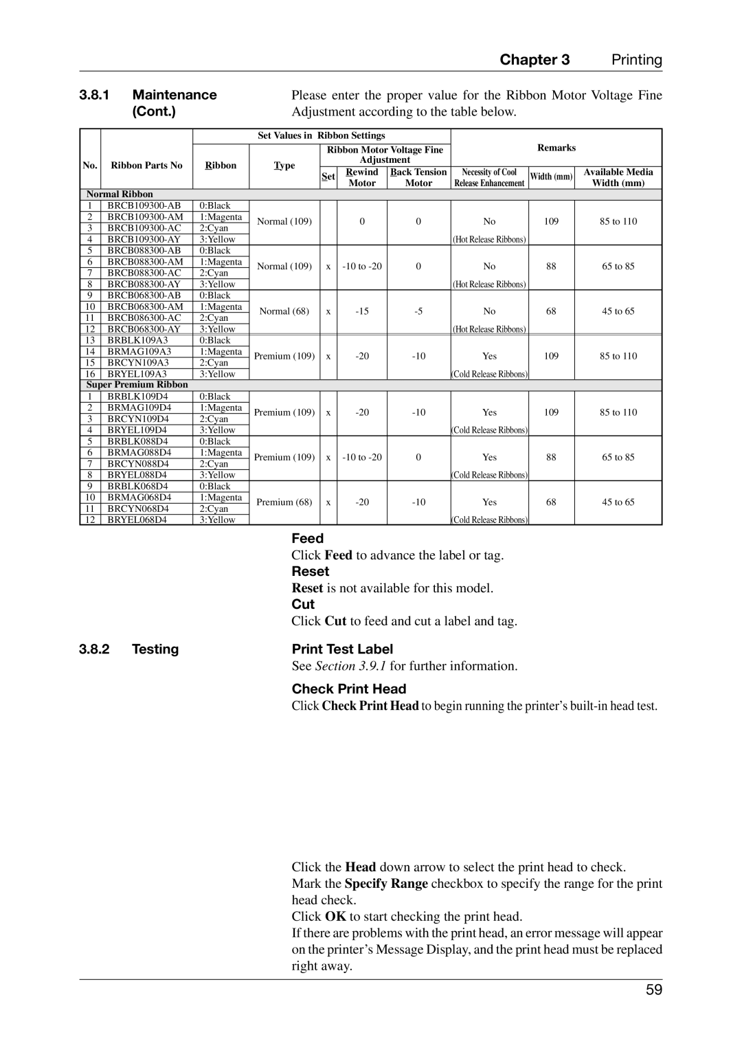 Toshiba CB-416-T3-QQ owner manual Feed, Reset, Cut, Testing Print Test Label, Check Print Head 