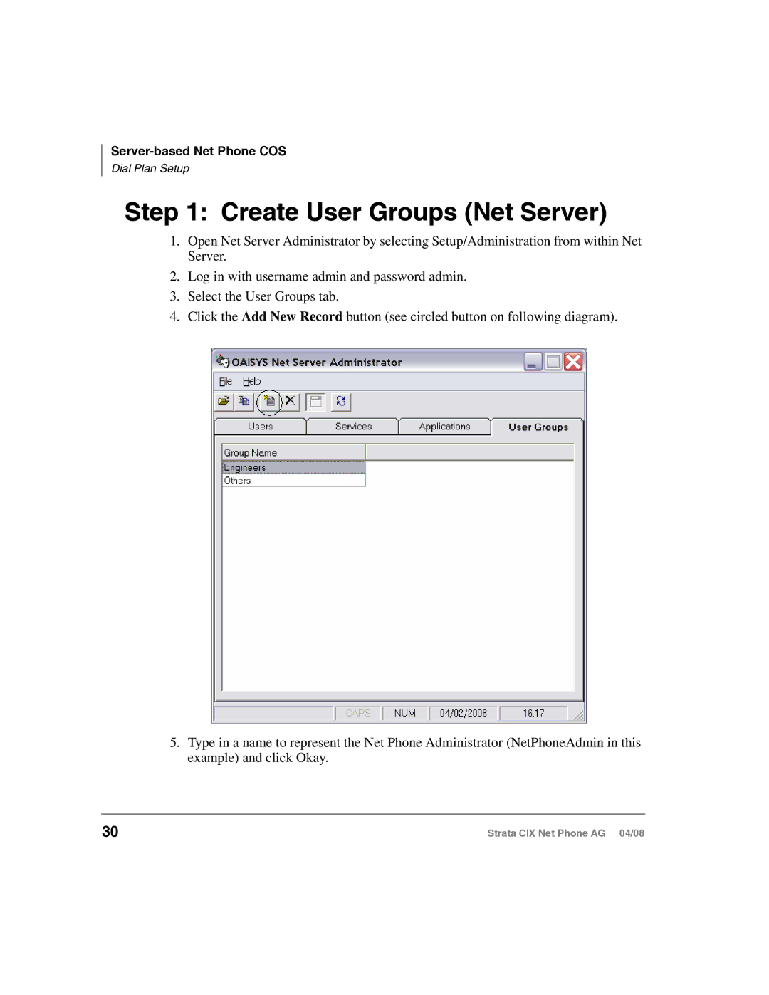 Toshiba CIX-AG-NP-VA manual Create User Groups Net Server, Server-based Net Phone COS 