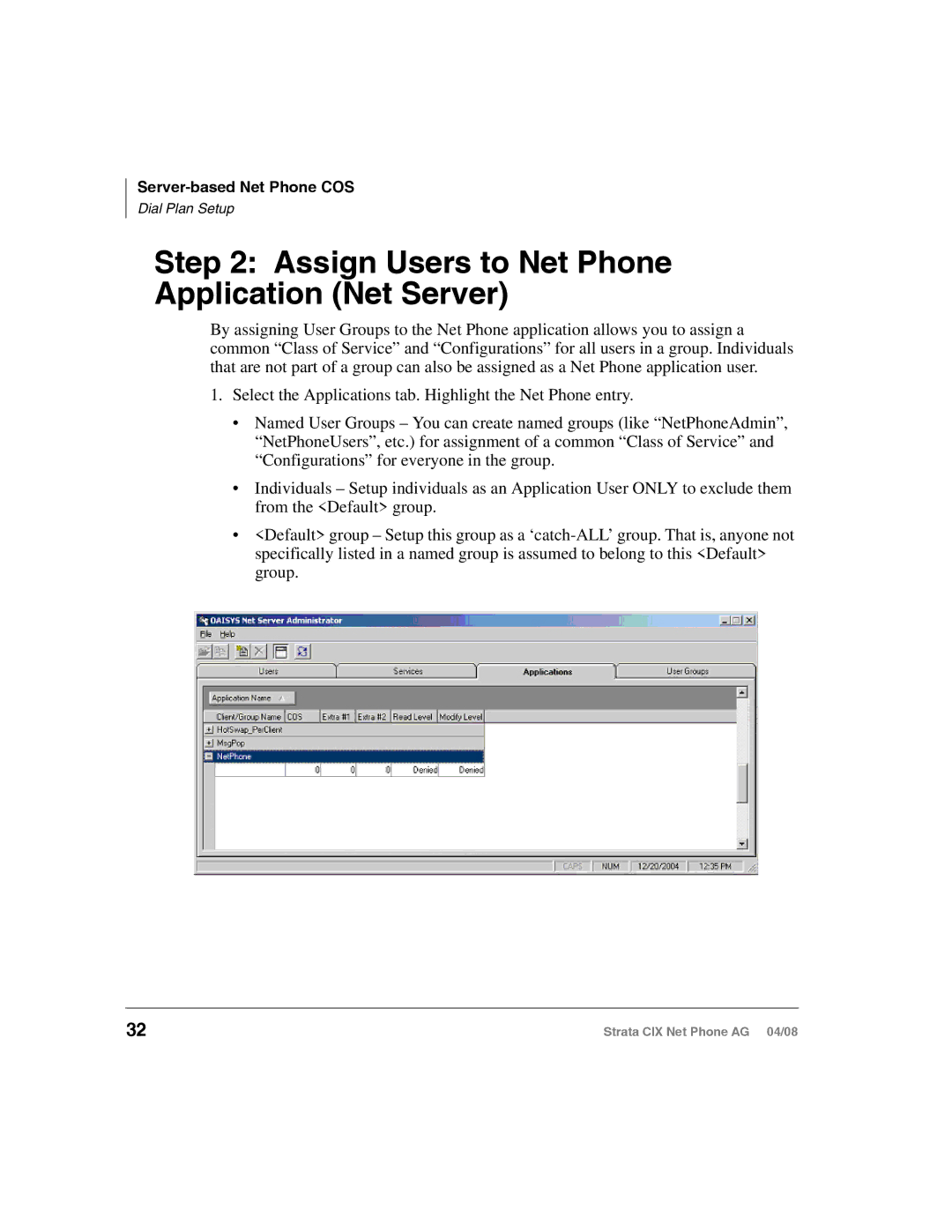 Toshiba CIX-AG-NP-VA manual Assign Users to Net Phone Application Net Server 