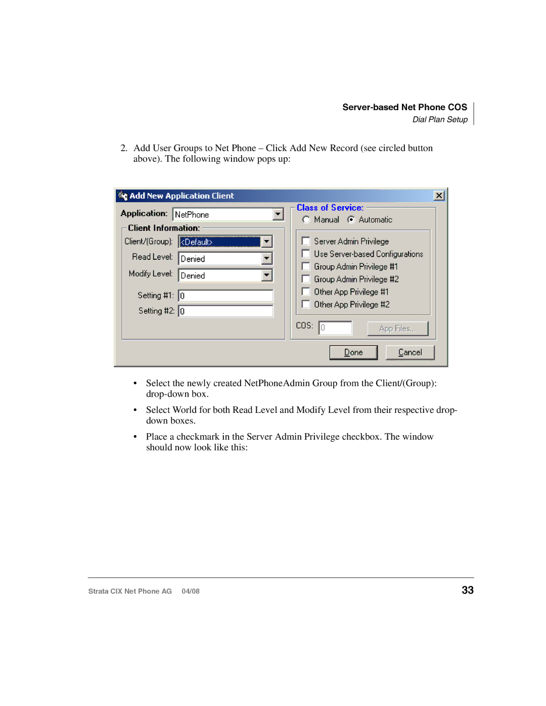 Toshiba CIX-AG-NP-VA manual Server-based Net Phone COS 