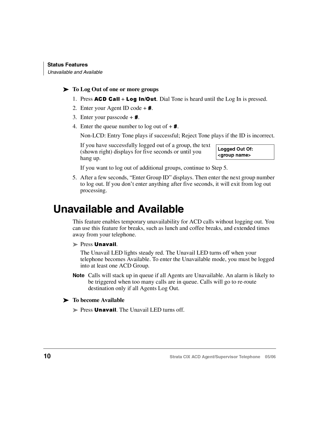 Toshiba CIX-SG-CCACD-VB manual Unavailable and Available, To Log Out of one or more groups, To become Available 