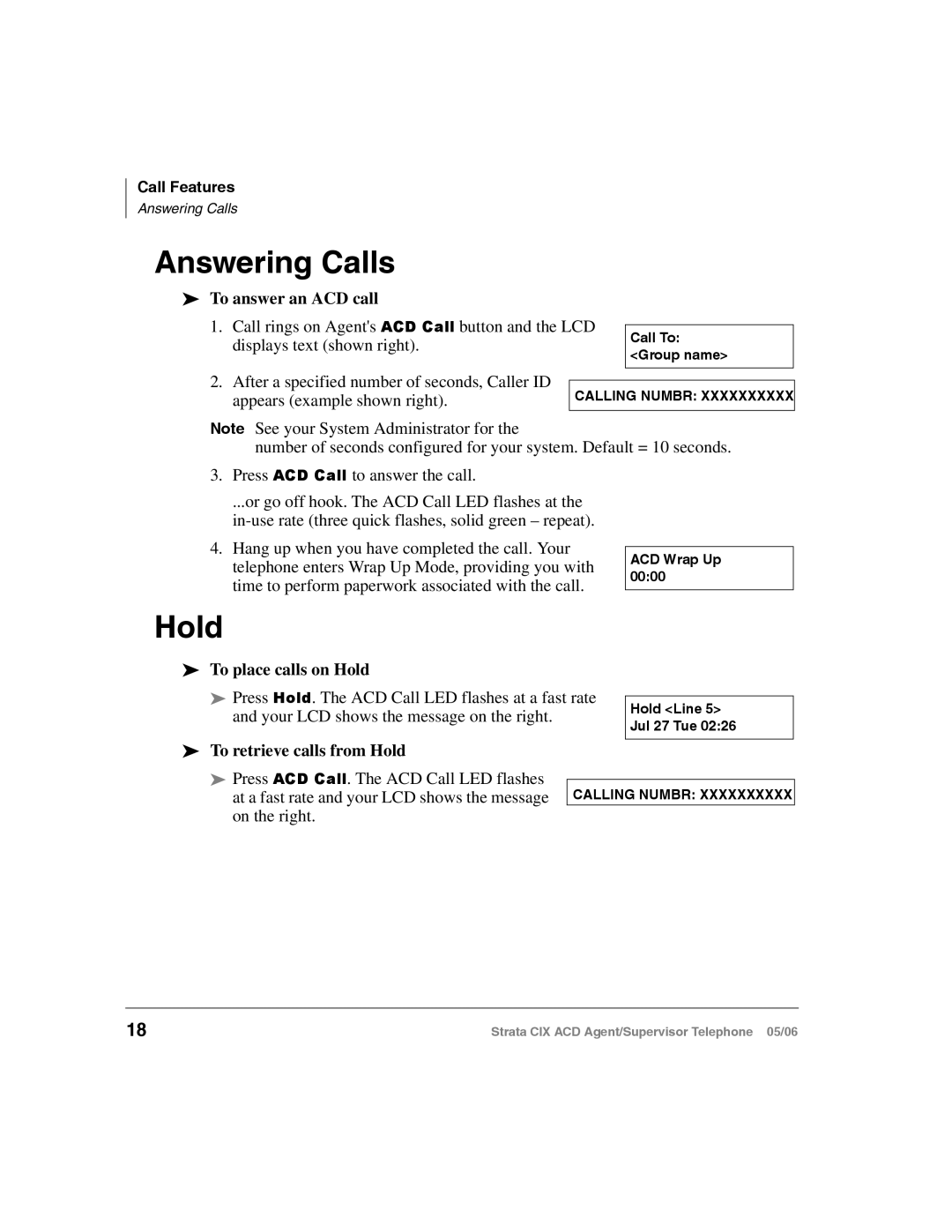 Toshiba CIX-SG-CCACD-VB Answering Calls, To answer an ACD call, To place calls on Hold, To retrieve calls from Hold 