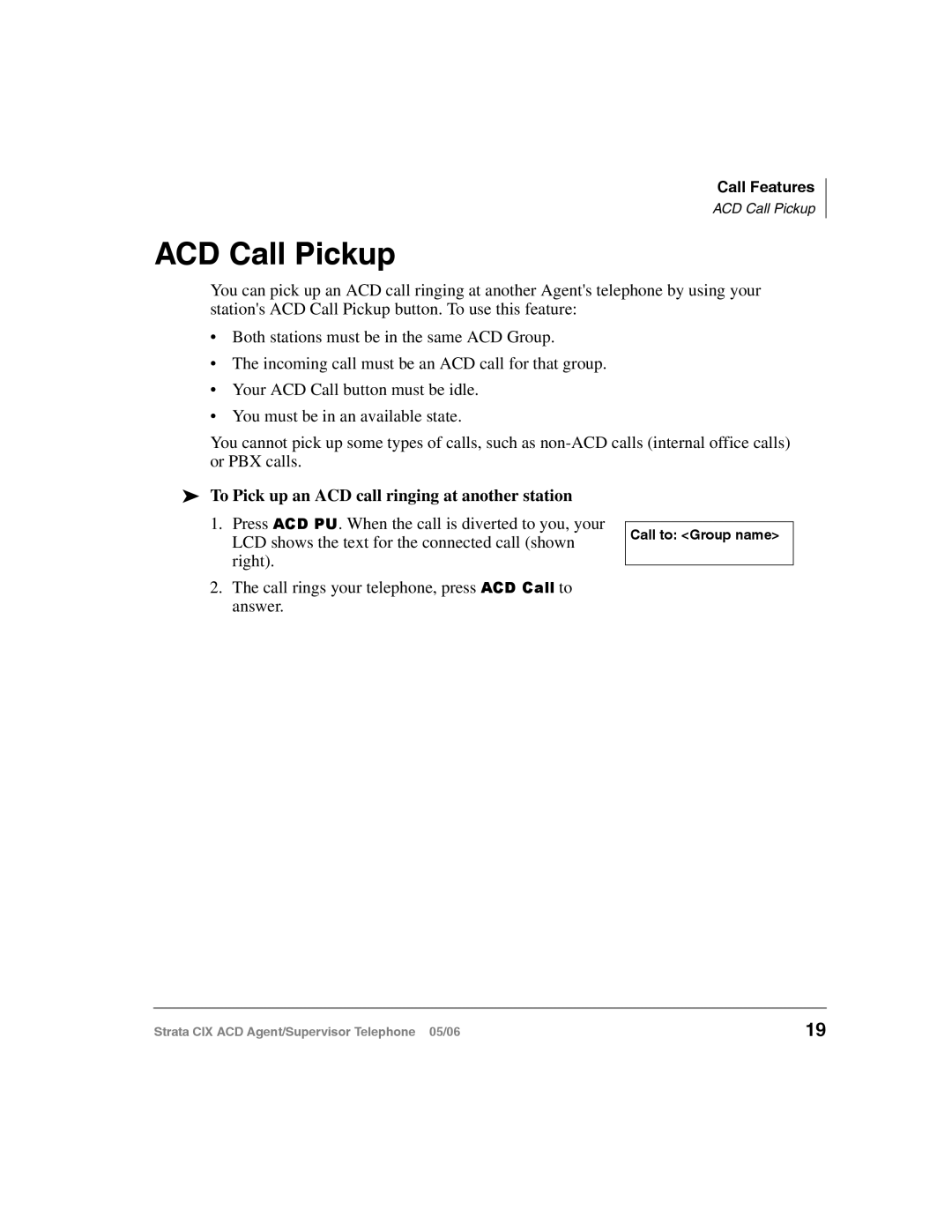 Toshiba CIX-SG-CCACD-VB manual ACD Call Pickup, To Pick up an ACD call ringing at another station 