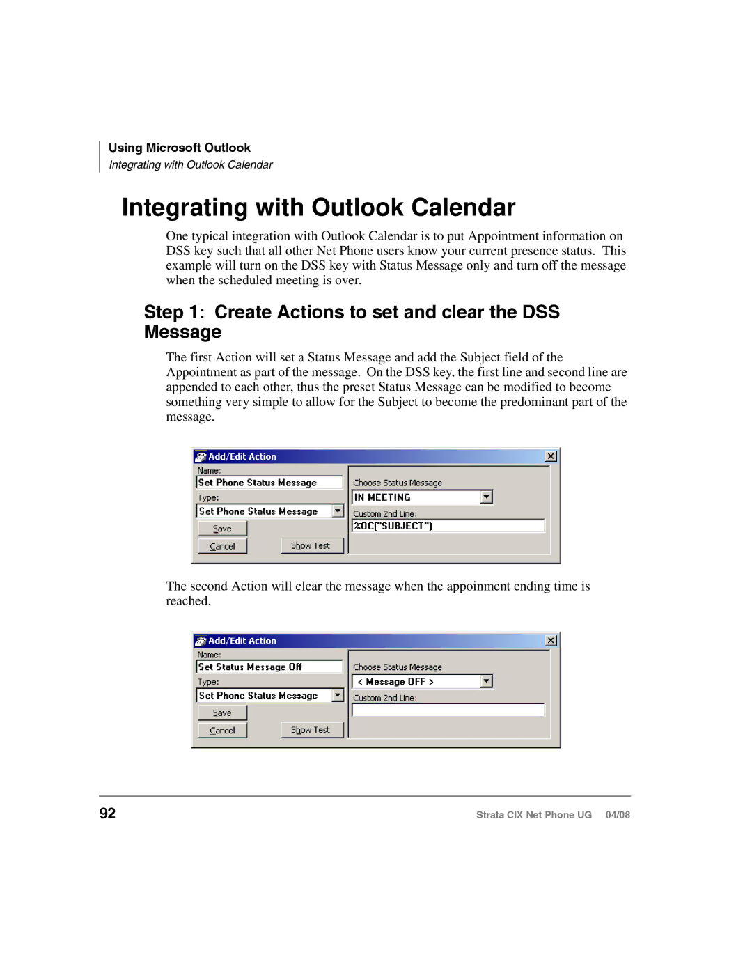 Toshiba CIX200, CIX100-S manual Integrating with Outlook Calendar, Create Actions to set and clear the DSS Message 