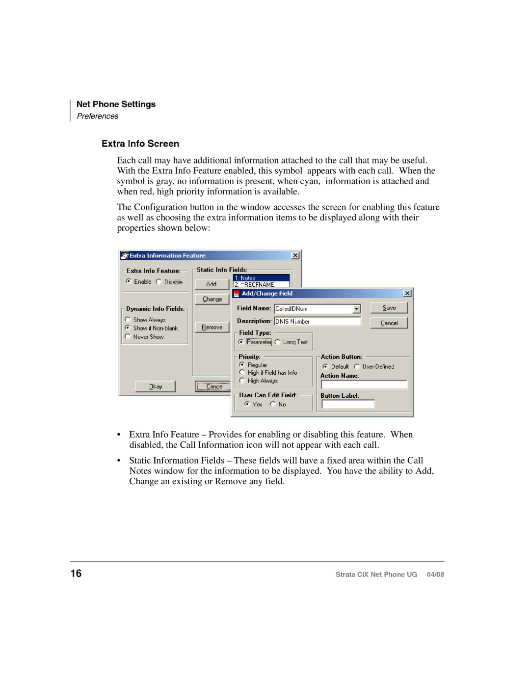 Toshiba CIX200, CIX100-S manual Extra Info Screen 