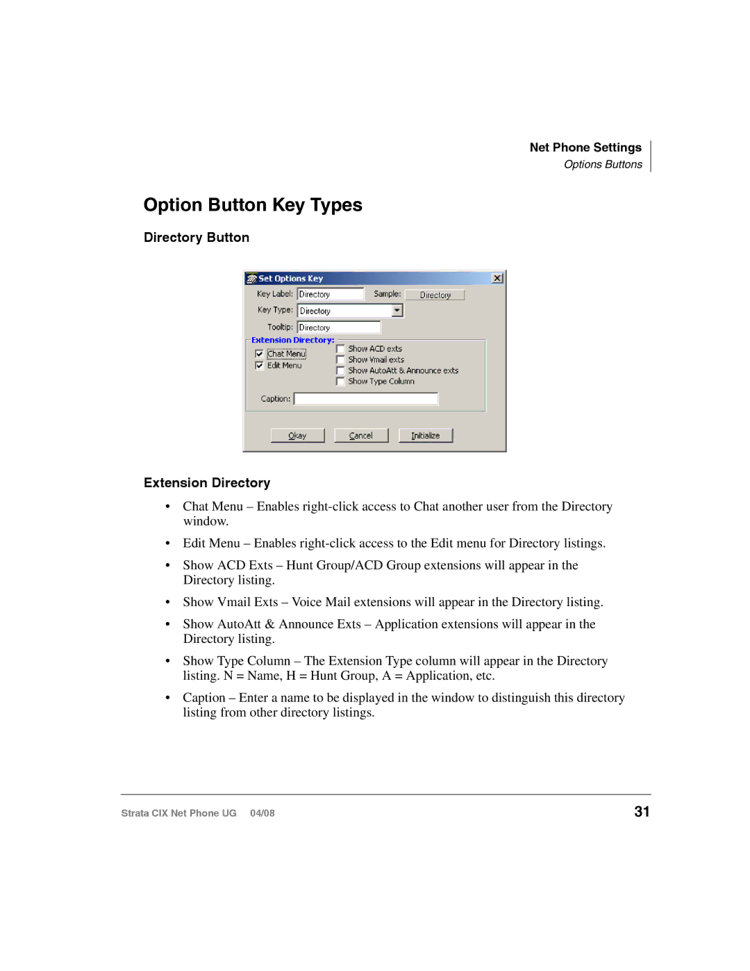 Toshiba CIX200, CIX100-S manual Option Button Key Types, Directory Button Extension Directory 