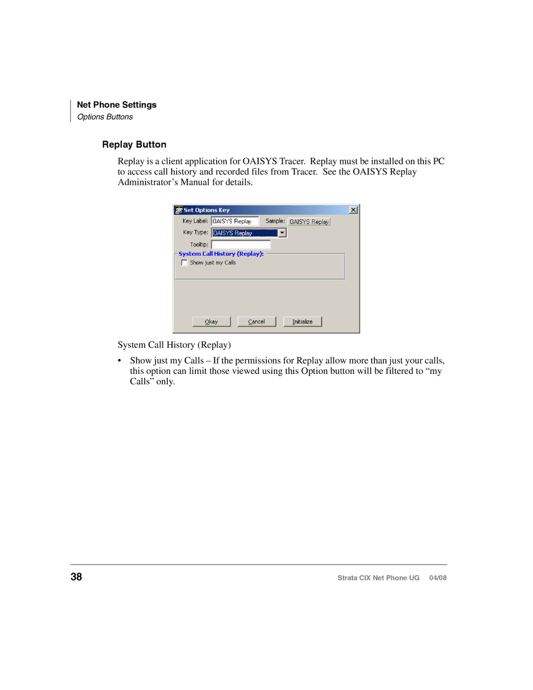 Toshiba CIX200, CIX100-S manual Replay Button 