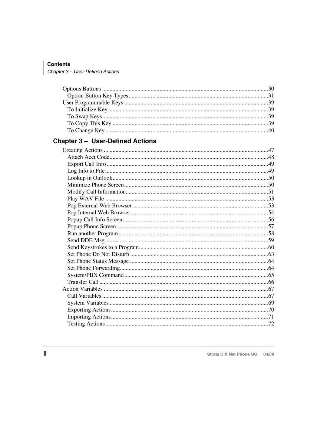 Toshiba CIX100-S, CIX200 manual User-Defined Actions 