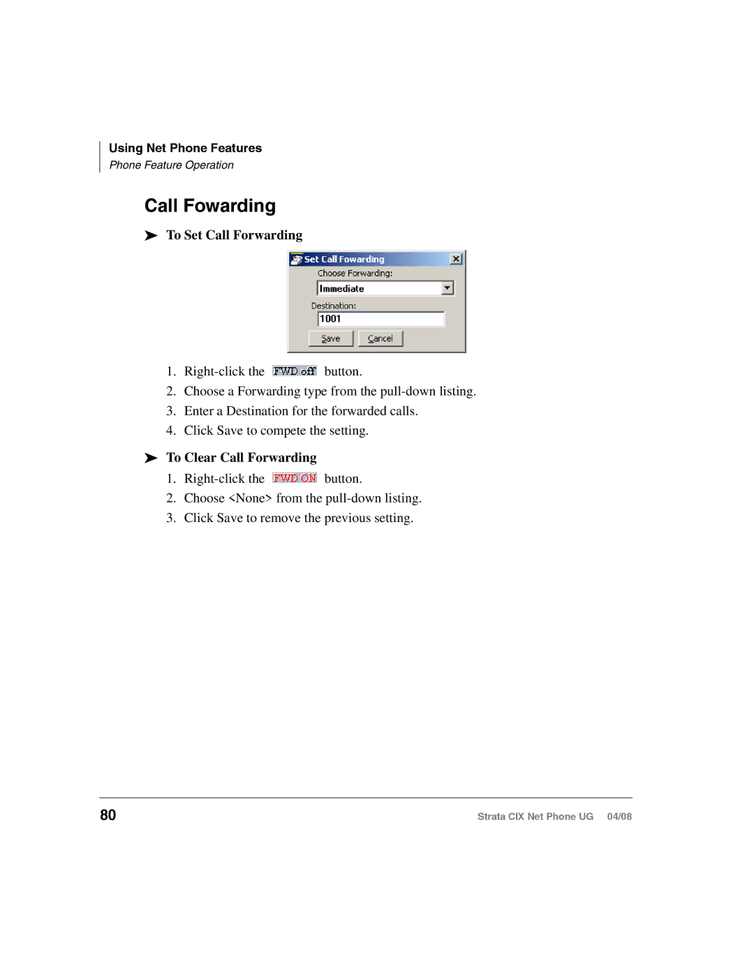 Toshiba CIX200, CIX100-S manual Call Fowarding, To Set Call Forwarding, To Clear Call Forwarding 