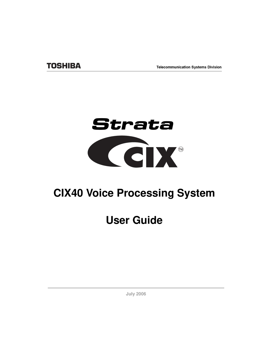 Toshiba manual CIX40 Voice Processing System User Guide 