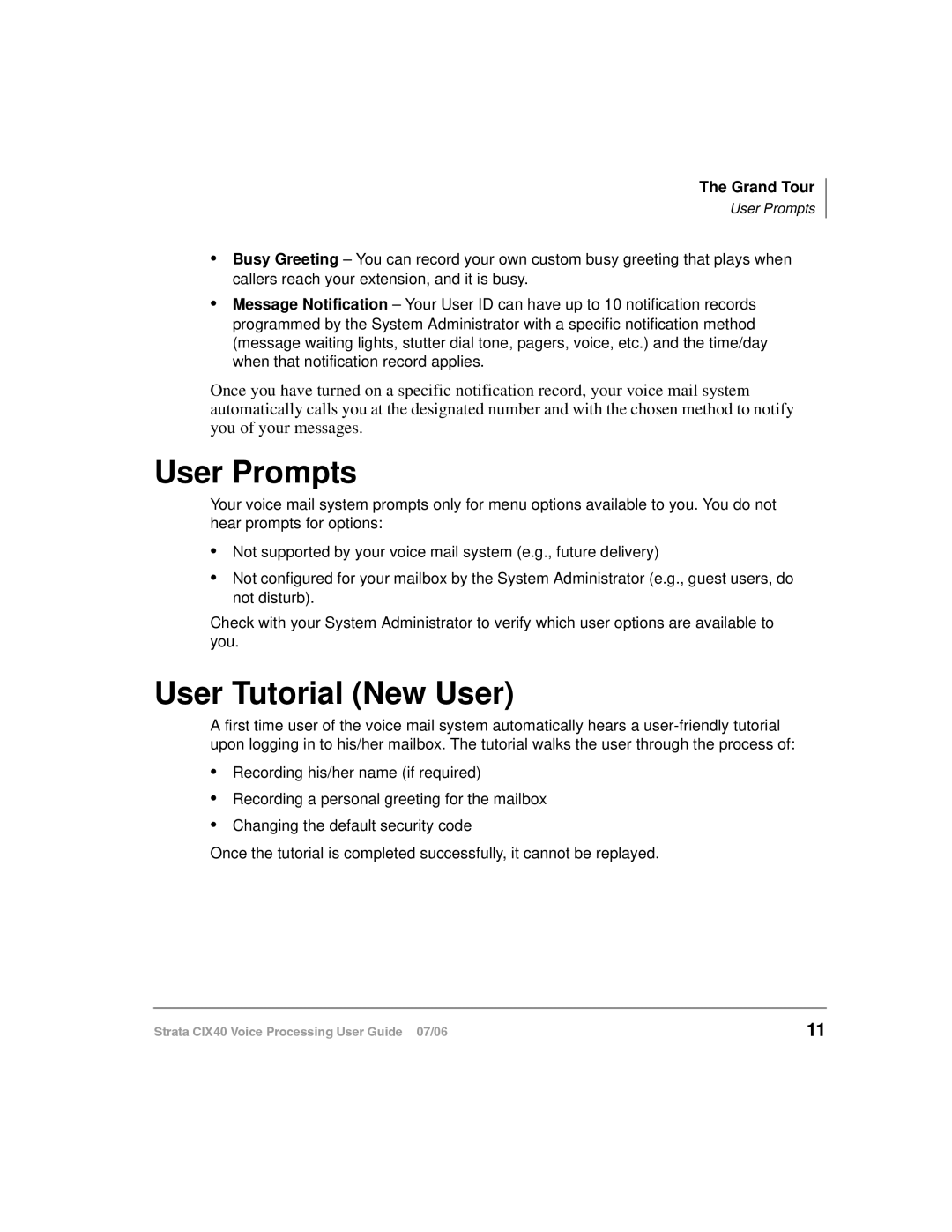 Toshiba CIX40 manual User Prompts, User Tutorial New User 