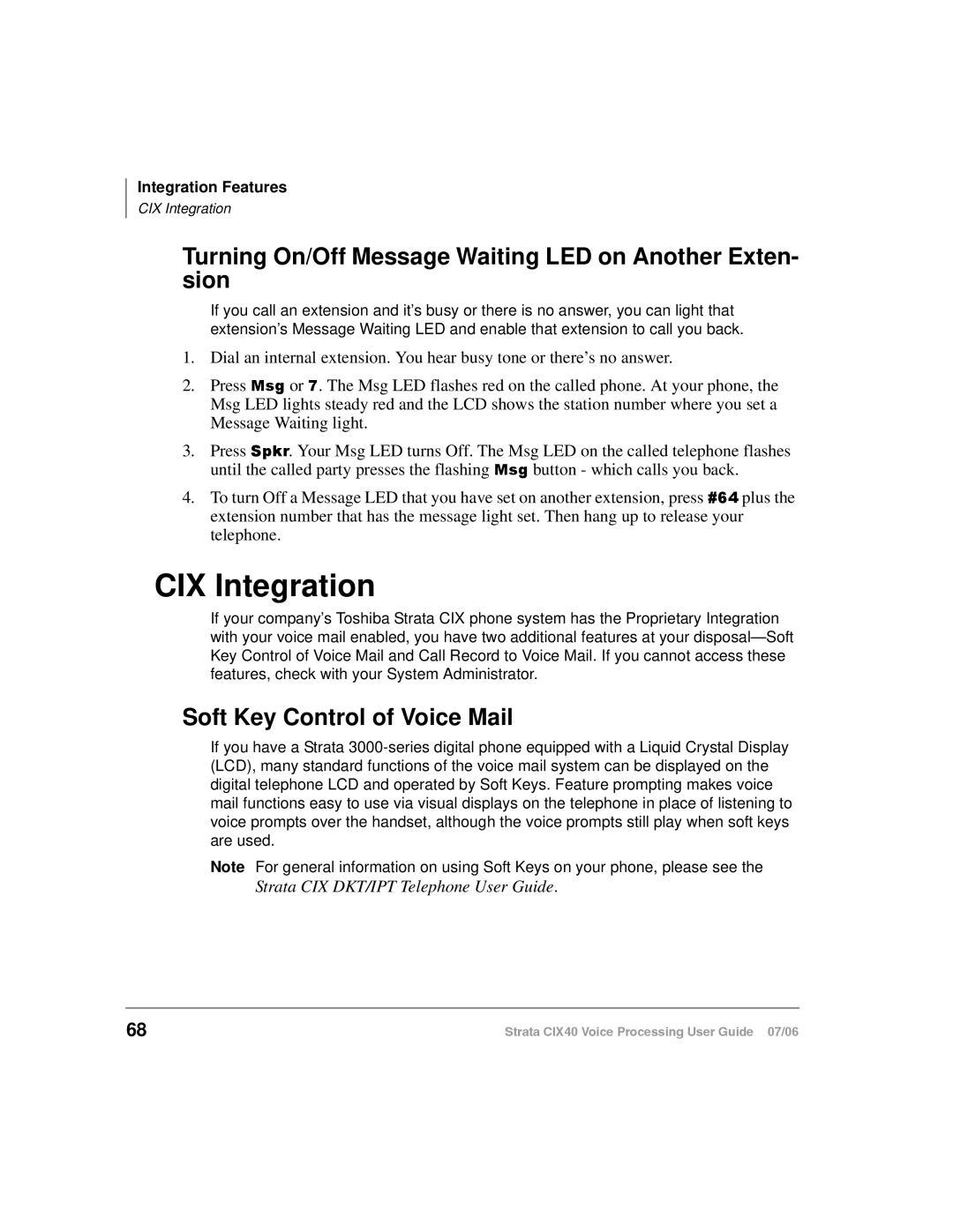 Toshiba CIX40 CIX Integration, Turning On/Off Message Waiting LED on Another Exten- sion, Soft Key Control of Voice Mail 