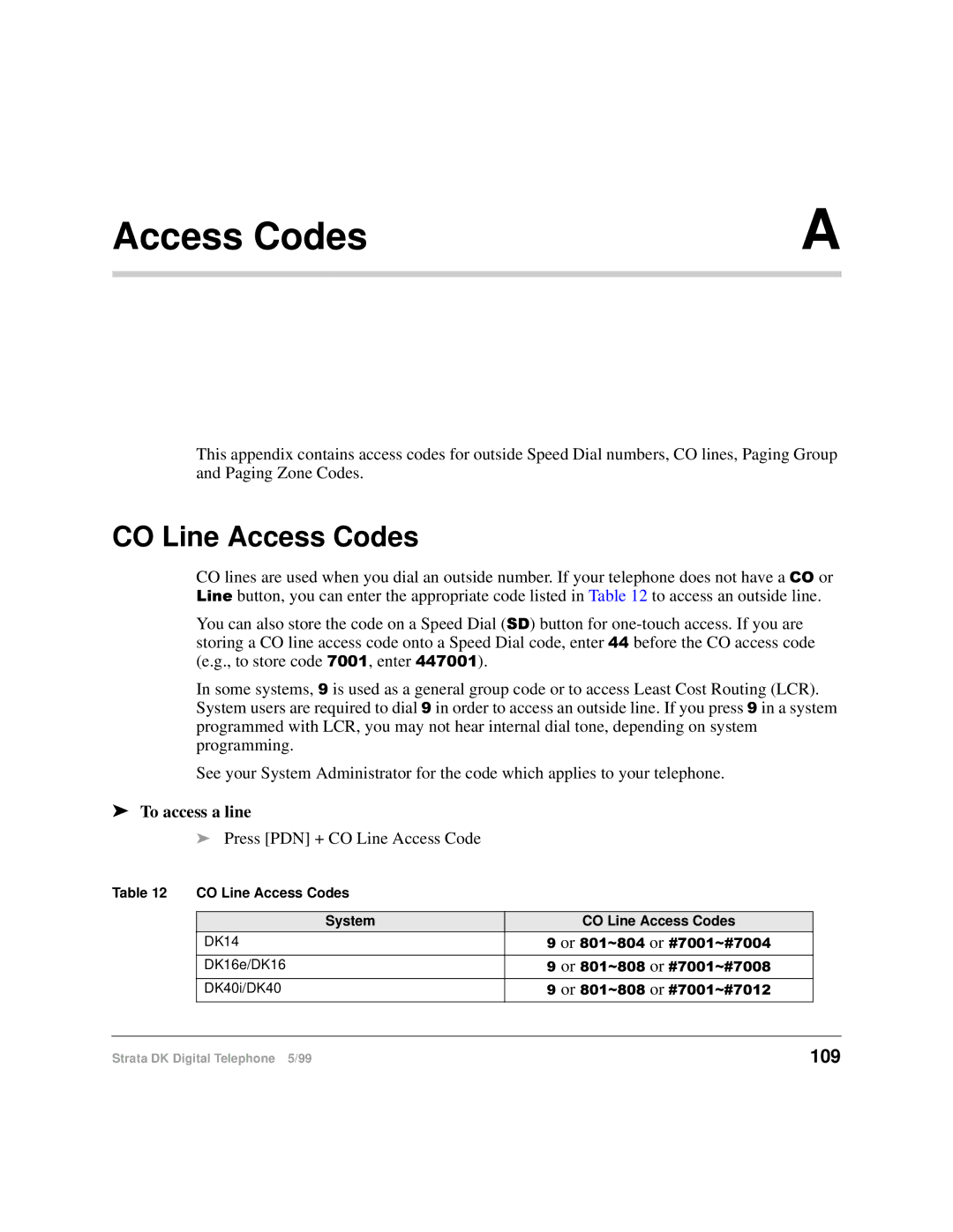 Toshiba CT manual CO Line Access Codes, 109, To access a line 