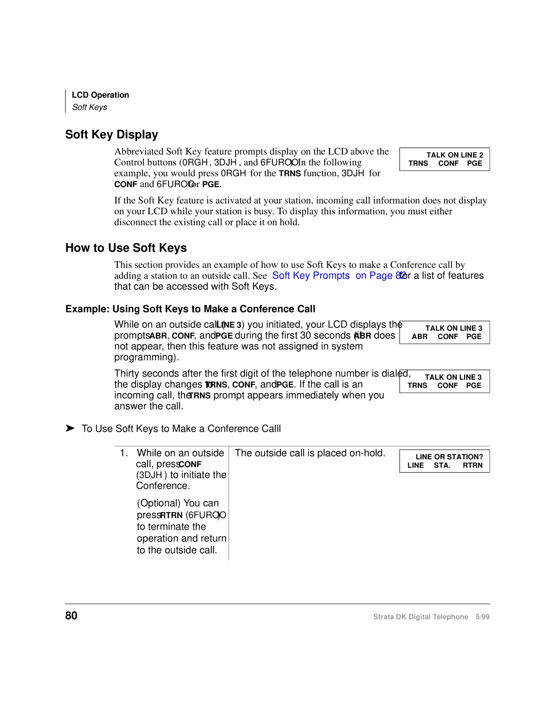 Toshiba CT manual Soft Key Display, How to Use Soft Keys, To Use Soft Keys to Make a Conference Calll 