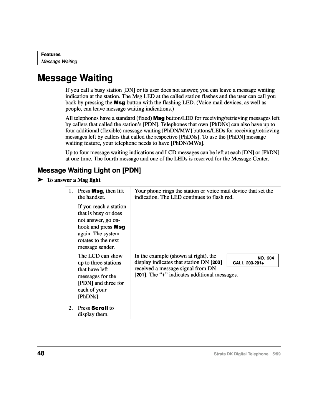 Toshiba CT manual Message Waiting Light on PDN, To answer a Msg light 