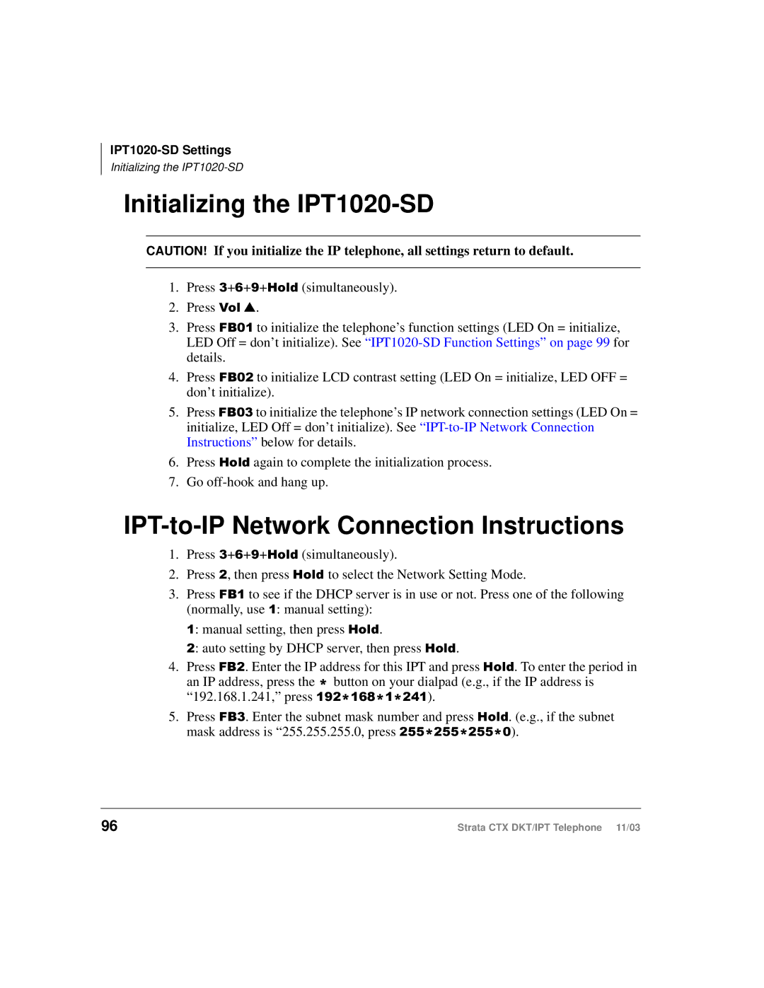 Toshiba CTX manual Initializing the IPT1020-SD, IPT-to-IP Network Connection Instructions 