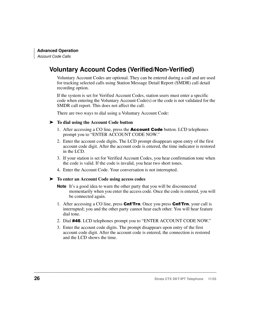 Toshiba CTX manual Voluntary Account Codes Verified/Non-Verified, To dial using the Account Code button 