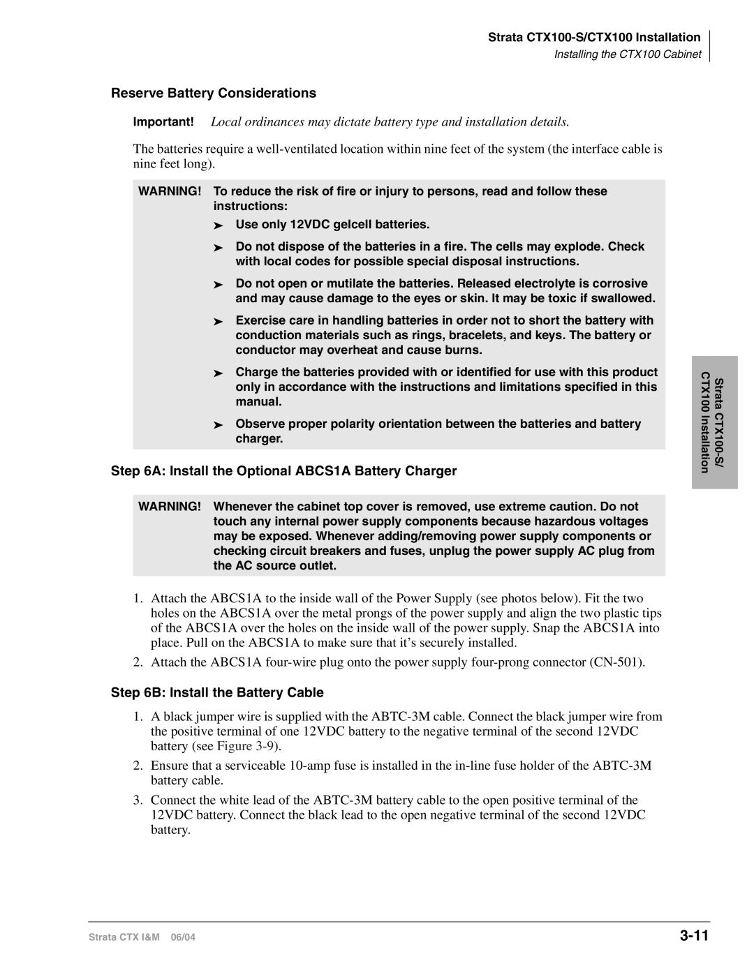 Toshiba CTX28 manual Reserve Battery Considerations, Install the Optional ABCS1A Battery Charger, Install the Battery Cable 