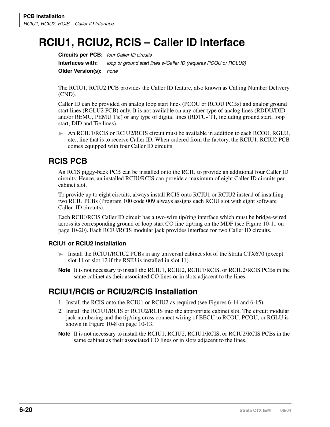 Toshiba CTX28 RCIU1, RCIU2, Rcis Caller ID Interface, RCIU1/RCIS or RCIU2/RCIS Installation, RCIU1 or RCIU2 Installation 