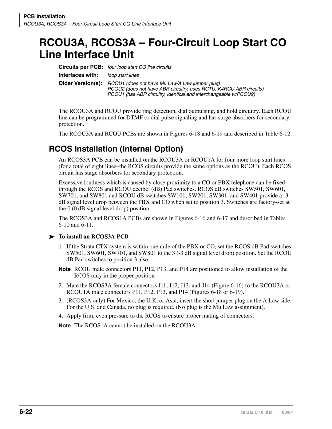 Toshiba CTX28 manual Rcos Installation Internal Option, To install an RCOS3A PCB 