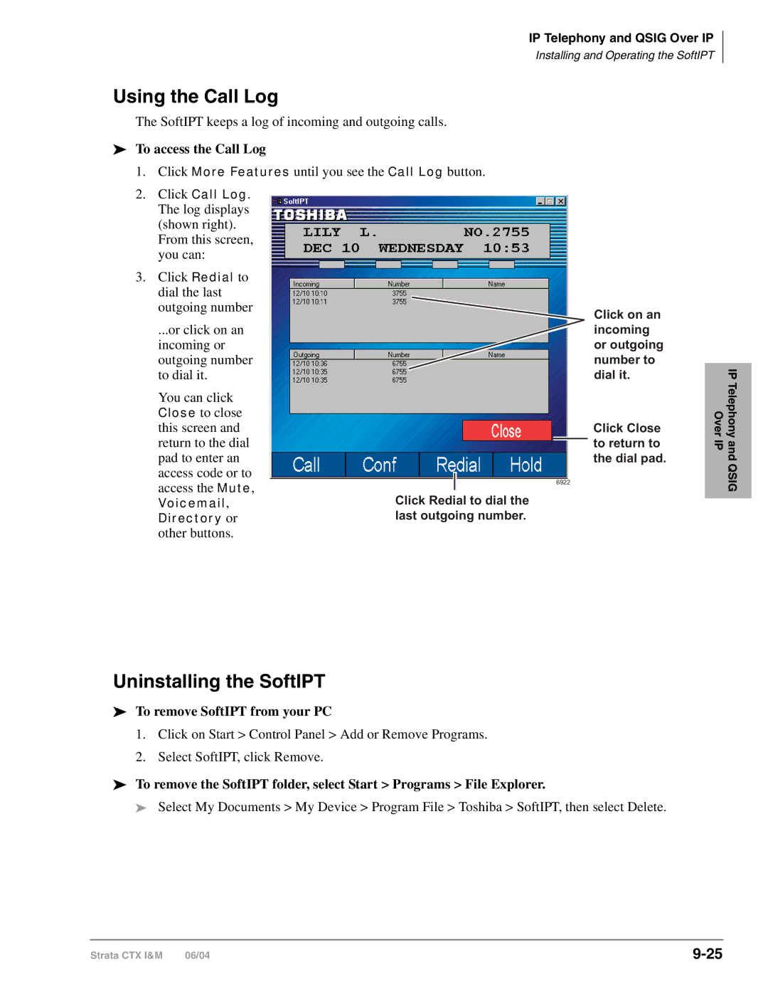 Toshiba CTX28 manual Using the Call Log, Uninstalling the SoftIPT, To access the Call Log, To remove SoftIPT from your PC 