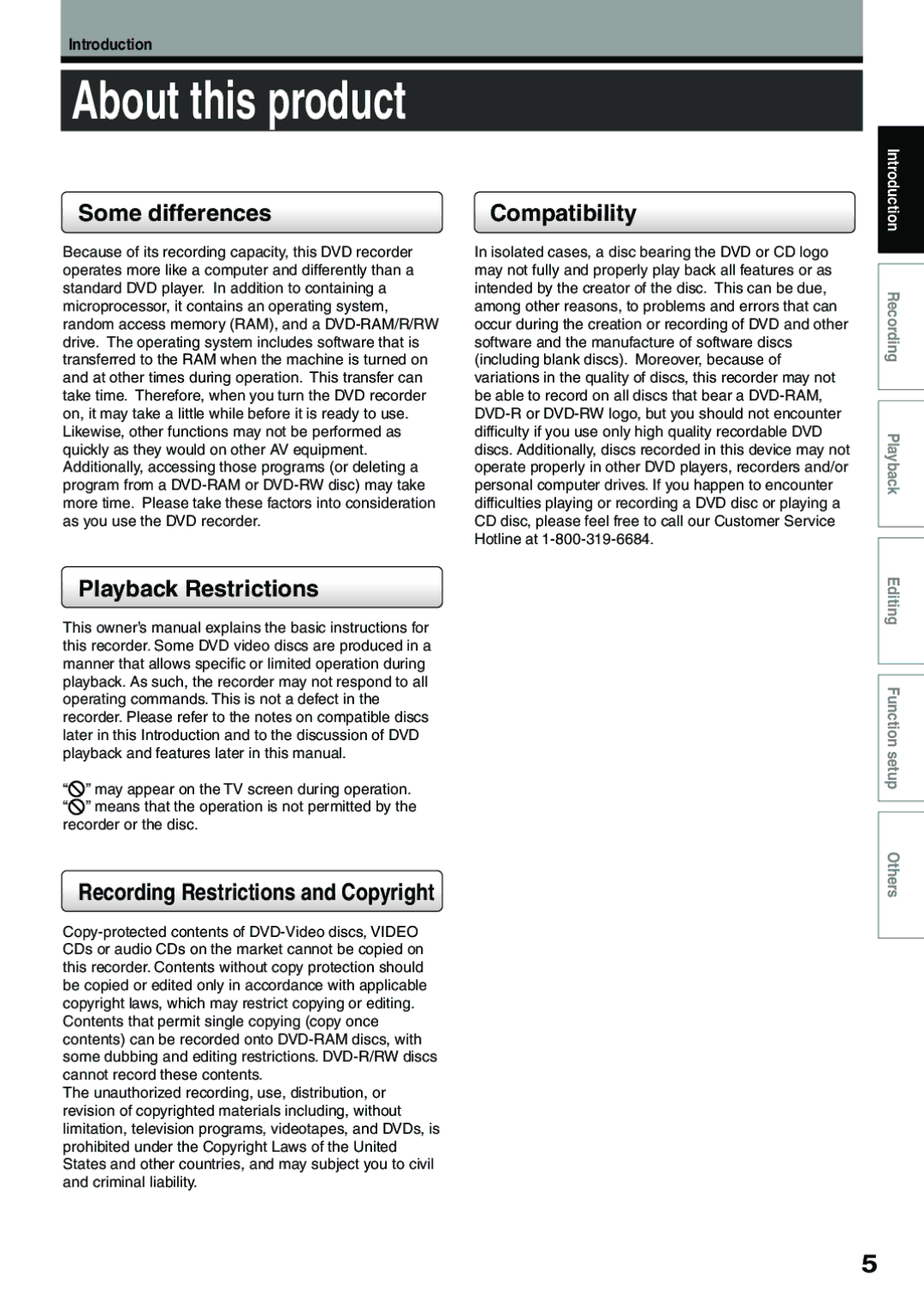 Toshiba D-R4SC, D-KR4SU, D-R4SU owner manual About this product, Some differences Compatibility, Playback Restrictions 