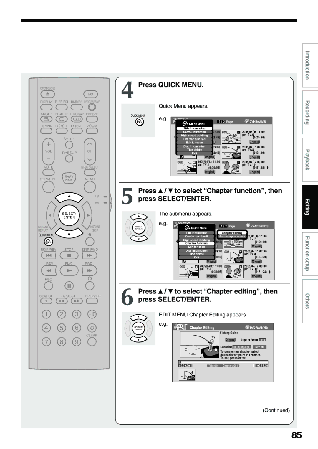 Toshiba D-R4SU, D-KR4SU, D-R4SC owner manual Press Quick Menu, Press / to select Chapter function, then press SELECT/ENTER 