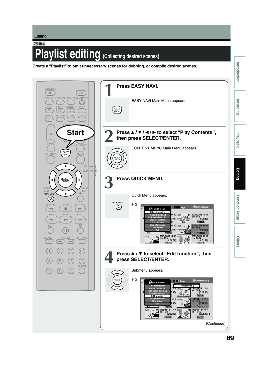 Toshiba D-R4SC Press / to select Edit function, then press SELECT/ENTER, Content Menu Main Menu appears, Submenu appears 