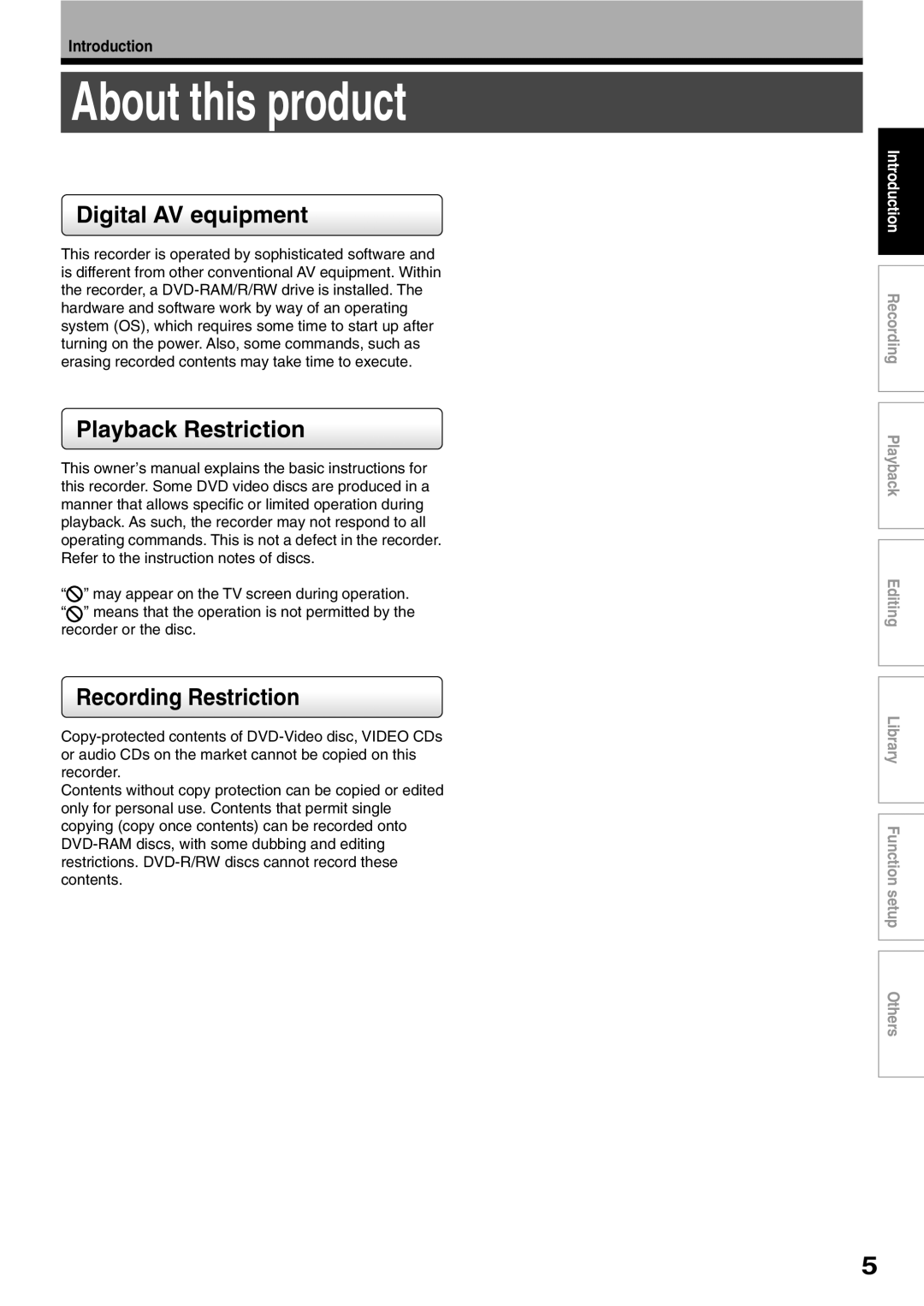 Toshiba D-R1SU owner manual About this product, Digital AV equipment, Playback Restriction, Recording Restriction 