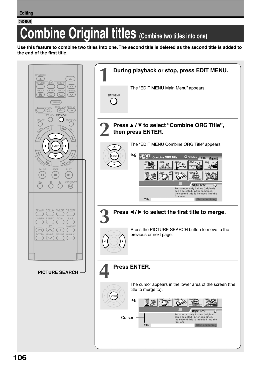 Toshiba D-R2SC 106, Press / to select Combine ORG Title, then press Enter, Press / to select the first title to merge 