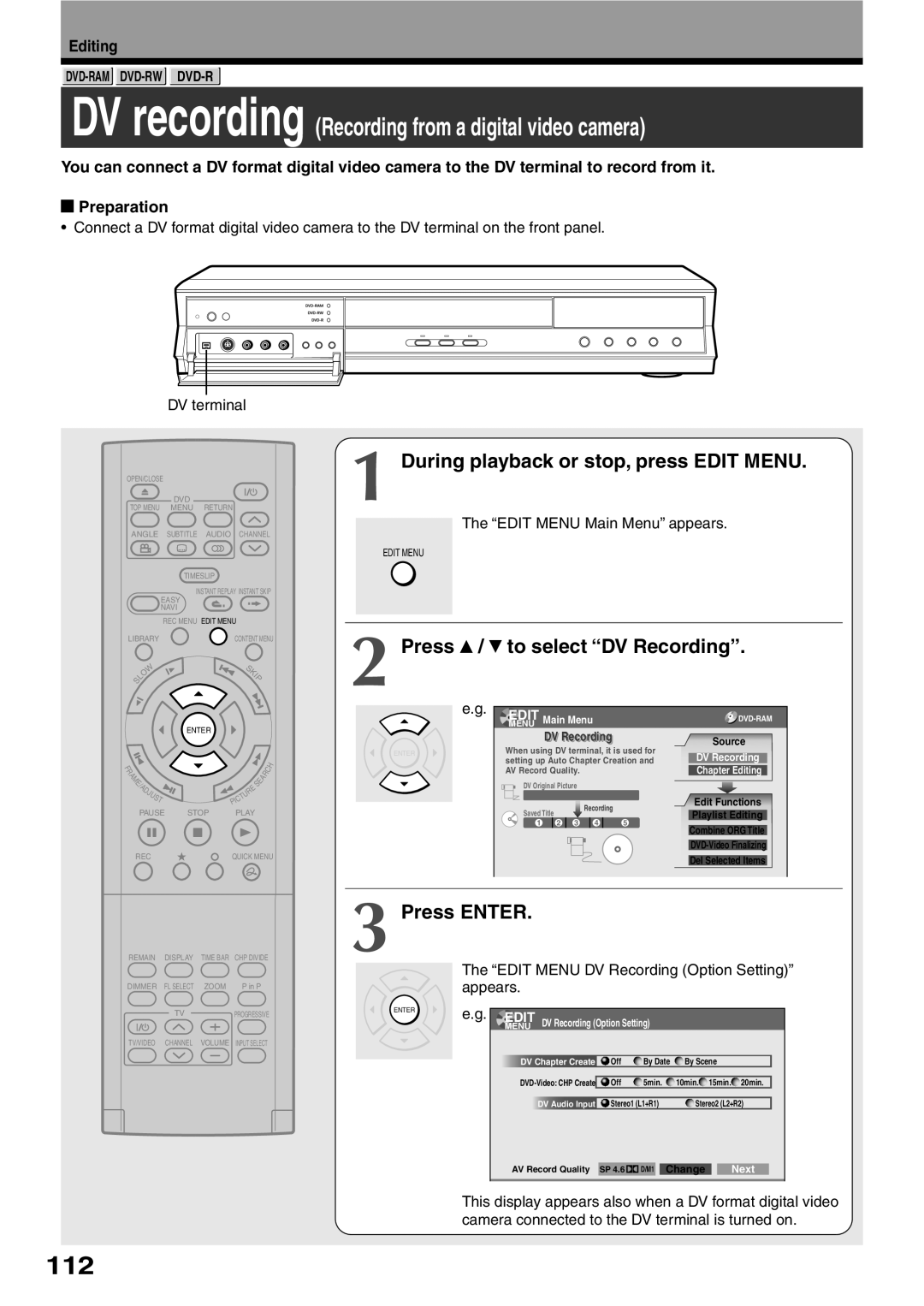 Toshiba D-R2SC, D-R2SU, D-KR2SU 112, Press / to select DV Recording, Edit Menu DV Recording Option Setting appears 