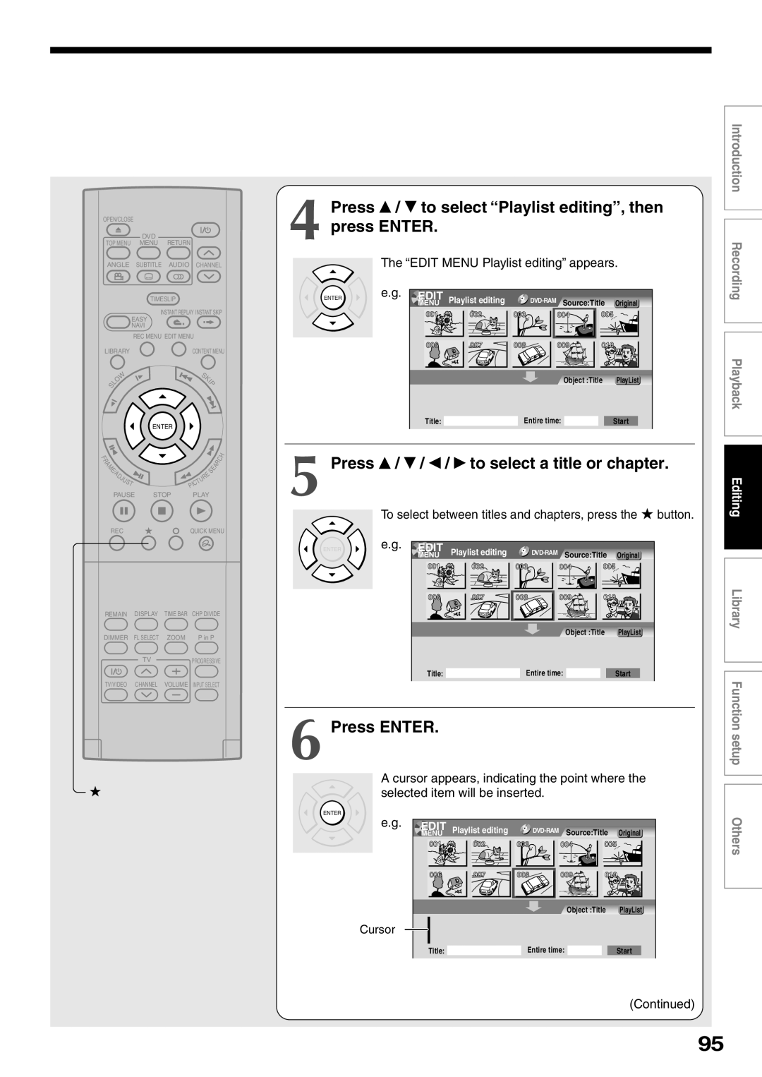Toshiba D-KR2SU, D-R2SU Press / to select “Playlist editing”, then, press ENTER, to select a title or chapter, Press ENTER 