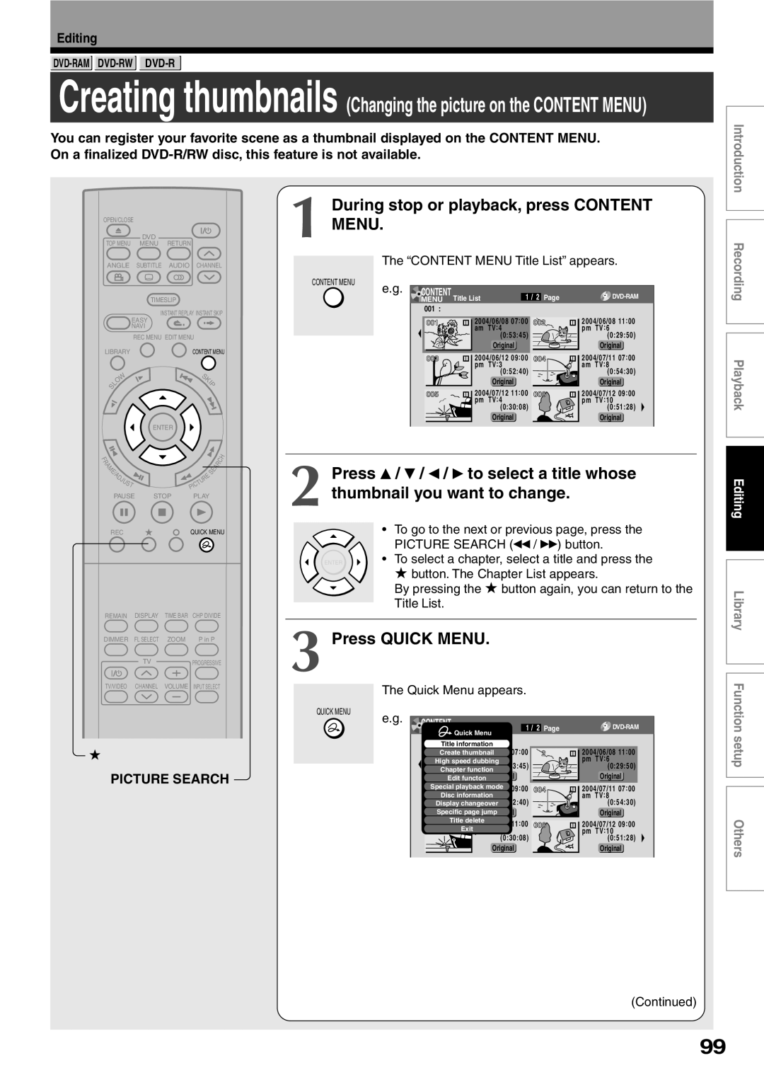 Toshiba D-R2SU During stop or playback, press CONTENT MENU, Press QUICK MENU, Editing, Picture Search, Playback, Content 