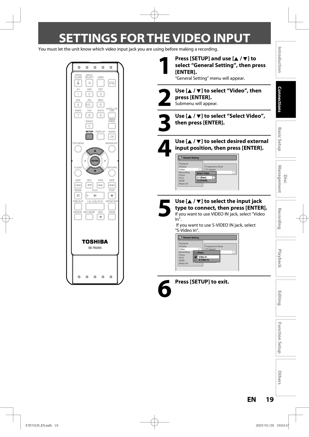 Toshiba D-R400 Settings for the Video Input, Use K / L to select Select Video, then press Enter, Press Setup to exit 