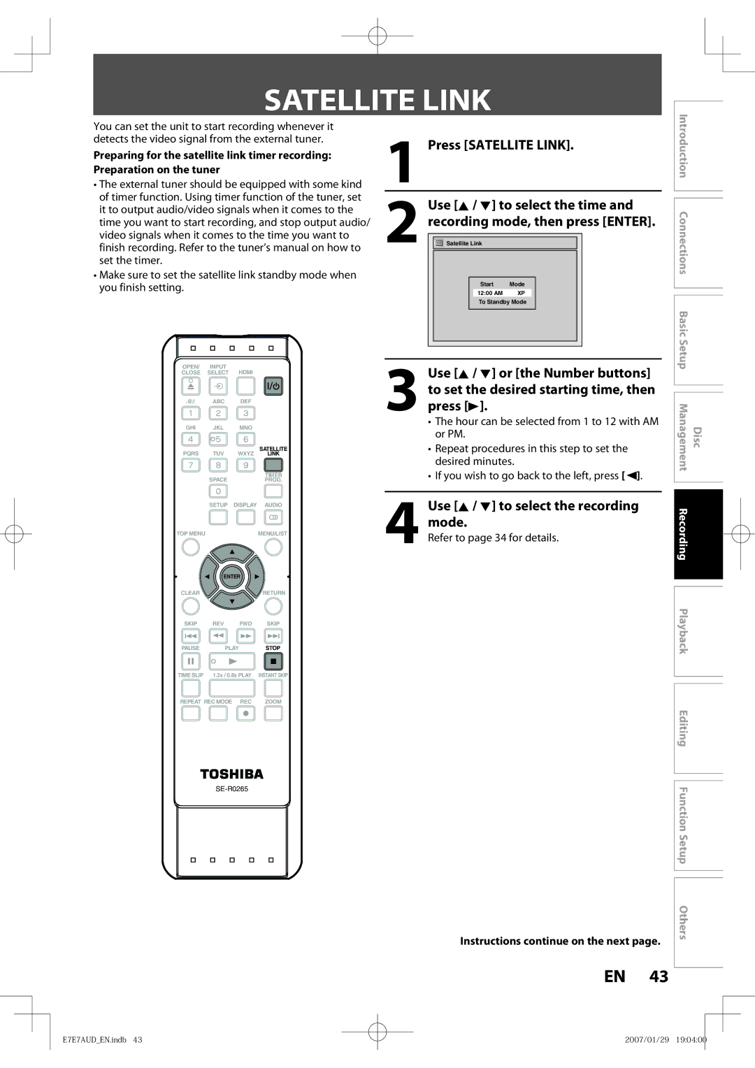 Toshiba D-R400 owner manual Press Satellite Link, Use K / L to select the recording mode, Recording 