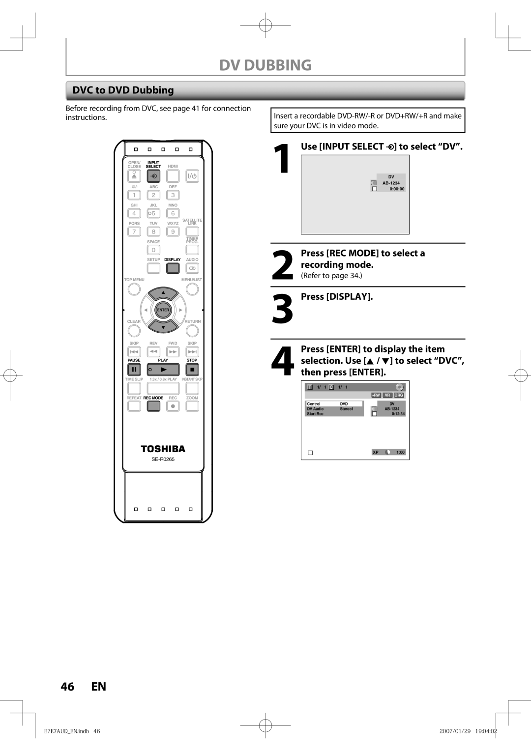 Toshiba D-R400 owner manual DV Dubbing, DVC to DVD Dubbing, Use Input Select to select DV, Refer to 